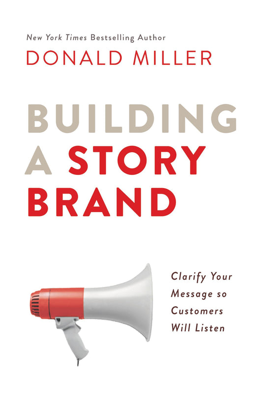 Building A Story Brand - 5 Minute PDF + BONUS Audio Summary