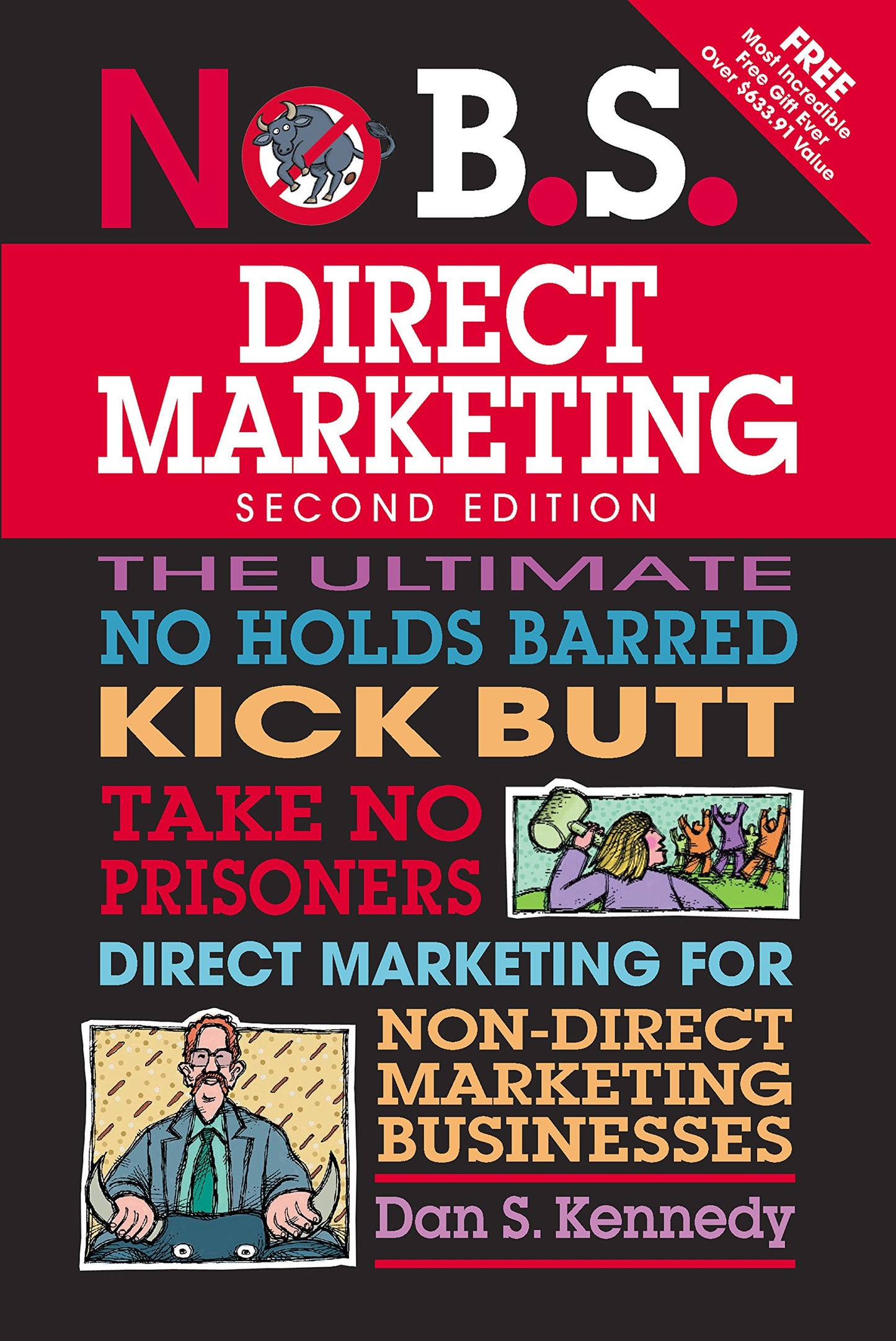 No B.S. Direct Marketing - 5 Minute PDF + BONUS Audio Summary