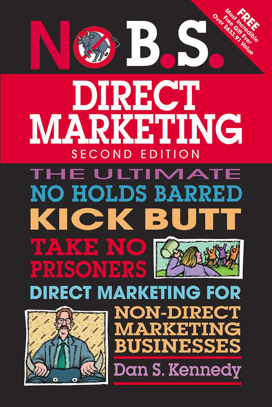 No B.S. Direct Marketing - 5 Minute PDF + BONUS Audio Summary