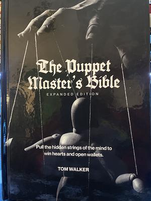 The Puppet Master's Bible - 5 Minute PDF + BONUS Audio Summary
